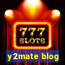 y2mate blog